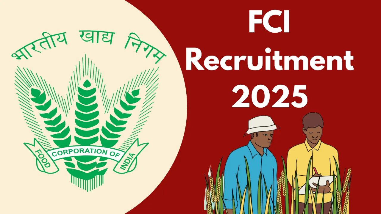 FCI Recruitment 2025