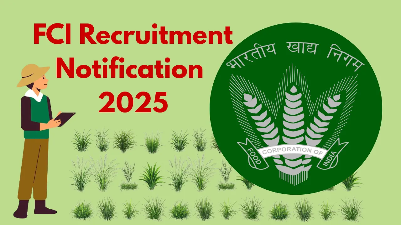FCI Recruitment Notification 2025