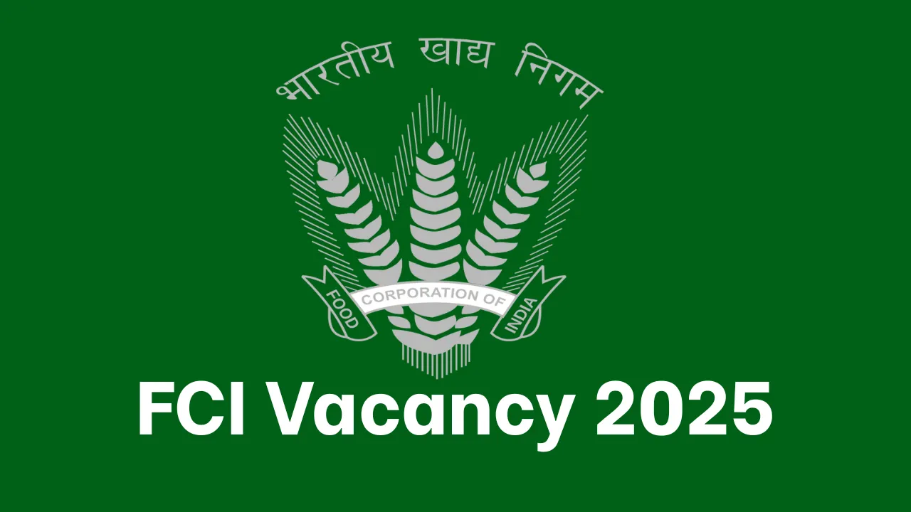 FCI Vacancy 2025