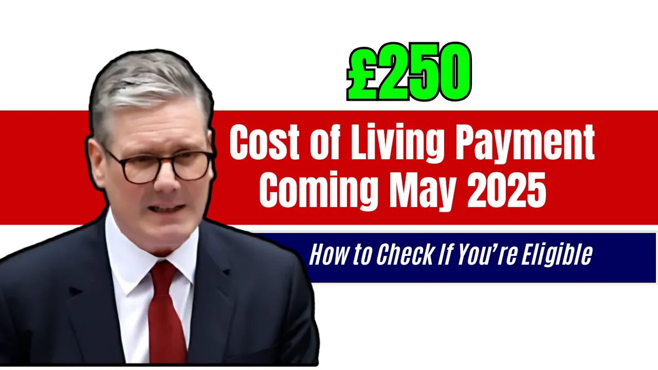 £250 Cost of Living Payment